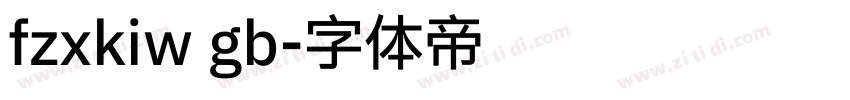 fzxkiw gb字体转换